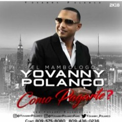 Yovanny Polanco – Como Pagarte