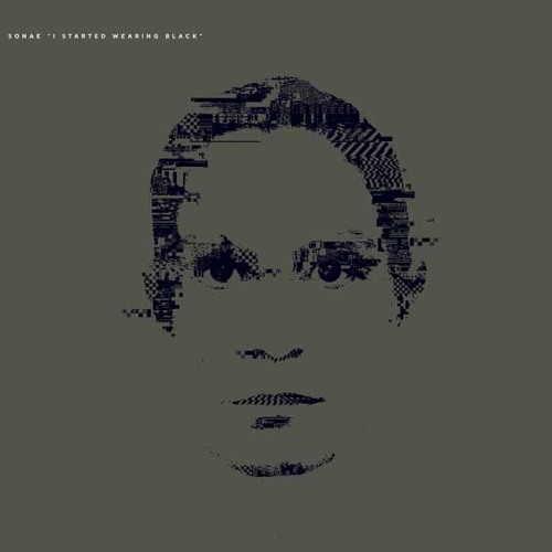 Sonae - I Started Wearing Black
