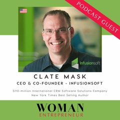 Woman Entrepreneur Podcast Show #288 - Clate Mask