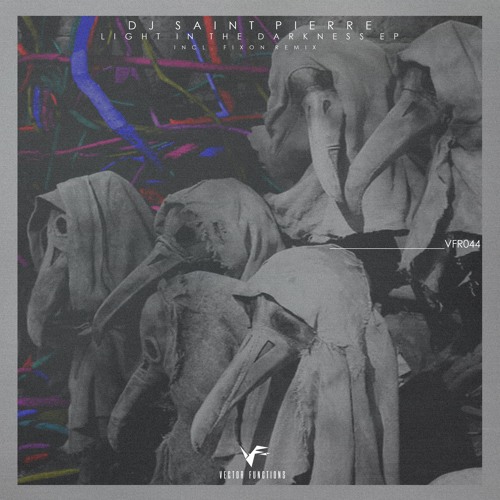 DJ Saint Pierre - Light In The Darkness Part 1 (Original Mix)