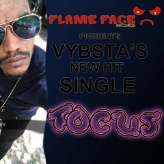 VYBSTA AKA INDIAN "FOCUS" FEB 2018 FOCUS INSTRUMENTAL