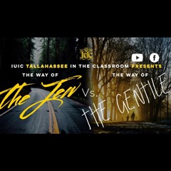 The Israelites: The Way of The Jew vs The Way of The Gentile!!!