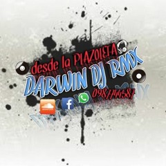 ☆☆☆ DARWIN DJ RMX® - CHICHA_FEBRERO_EXTRAS ☆☆☆