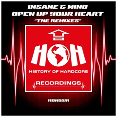 Open Up Your Heart "The Remixes" 6 Track E.P - HOH Recordings “HOH001R"