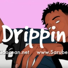 Drippin' - AR GUNNIN (Prod. By OceanBeatz)