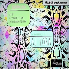 A# Sharik (original mix)# 123 BPM SBR030 _ AJ Lora / Ep Lav
