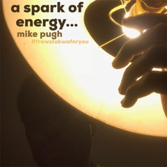 a spark of energy...