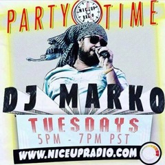 Party Time with Dj Marko on Nice Up Radio 2/20/18