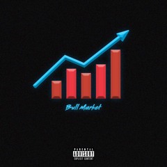 BULL MARKET  (PROD BY:  LOSERS.ONLY.)