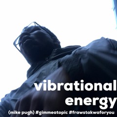 vibrational energy...