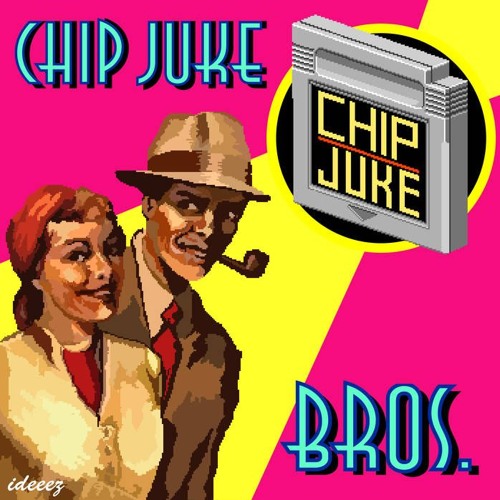 Chiptune / Chipbreak / Chipcore