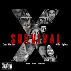Survival- Cam Sinclair Ft. Killa Kyleon