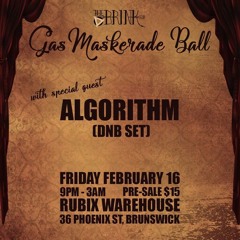 Algorithm @ The BRINK presents Gas Maskerade Ball