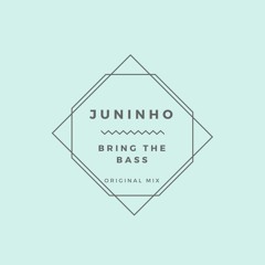 Bring The Bass (Original Mix)