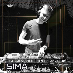 Breaky Vibes Podcast 004 - SIMA