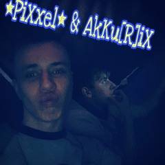 PiXxel & AkKu[R]iX  >ONE PATTERN MODUS<