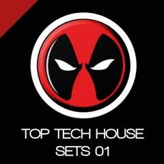 TOP TECH HOUSE SETS 2018