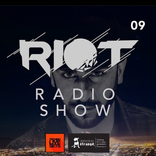 Frankyeffe presents "Riot Radio Show" - 009
