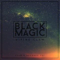 Divine Claw - Black Magic (Original Mix)[OUT NOW]