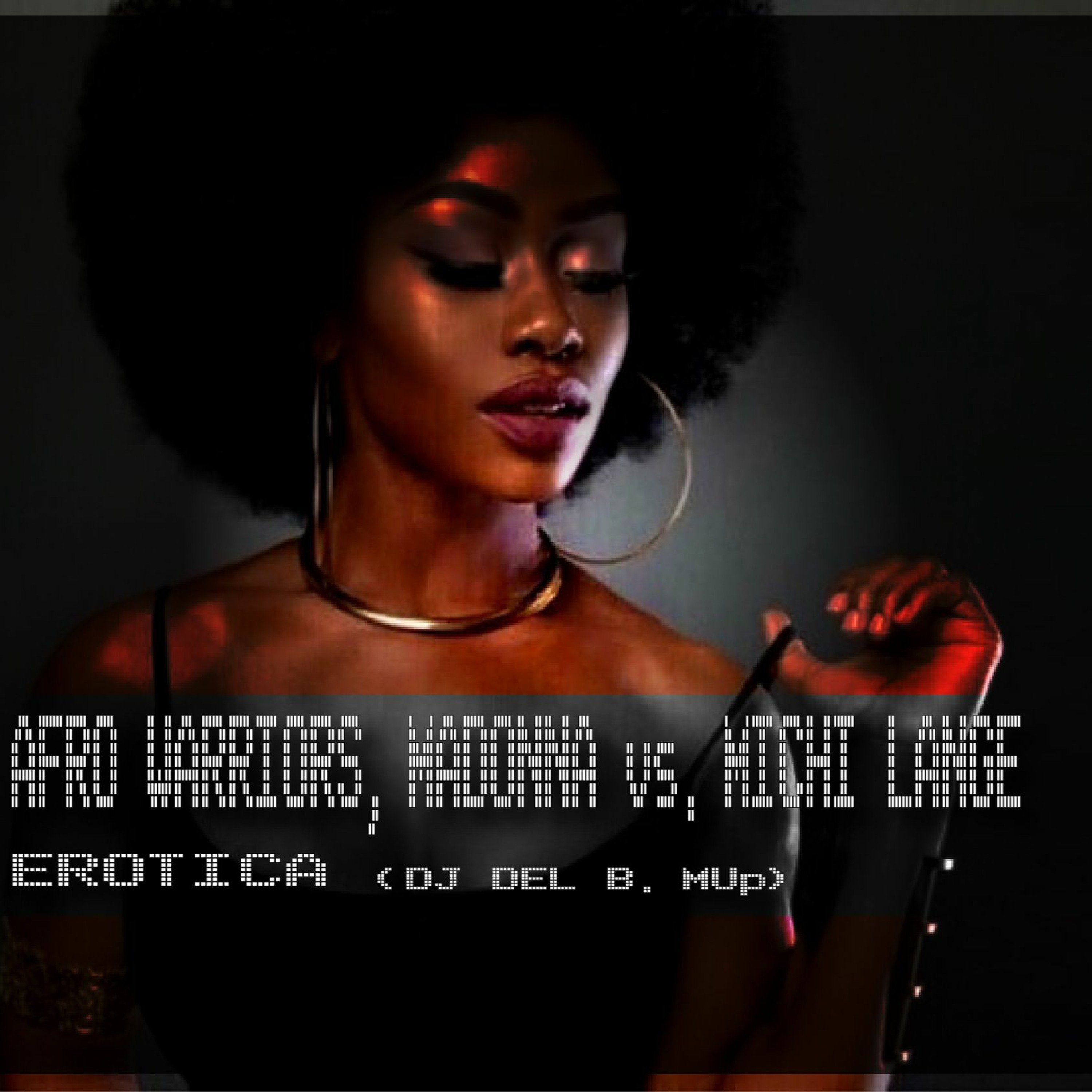 AFRO WARRIORS, MADONNA vs. MICHI LANGE - EROTICA  (DJ DEL B. / DEL BIANCHI MUP) episode artwork