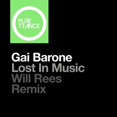Gai Barone - Lost In Music (Will Rees Extended Remix)