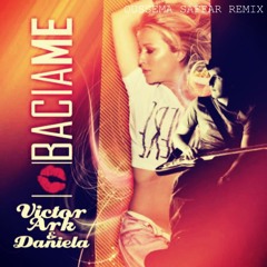 Victor Ark & Daniela - Bacia Me (Oussema Saffar Vocal Remix)