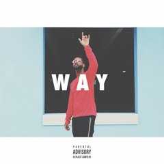 THE CRVV Ft. Drelue - Way Up