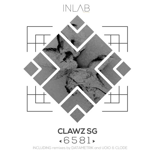 PREMIERE : Clawz SG - 6581 (UOIO And Clode Remix)[Inlab Recordings]