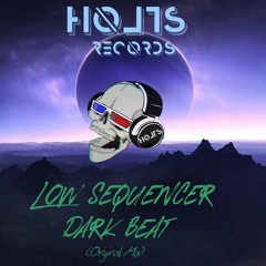 #HR011 Low Sequencer, Kamisshake - Dark Beat (Original Mix)FREE DL