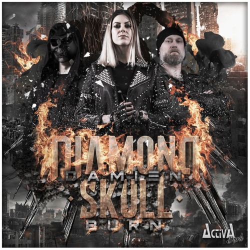 Diamond Skull Feat Damien - Burn (Preview)(Activa Dark)(Out Now)