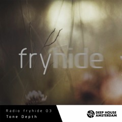 Tone Depth - Radio Fryhide 03