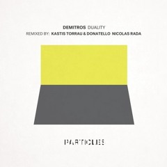 Demitros - Quantum Tunneling (Kastis Torrau & Donatello Remix)