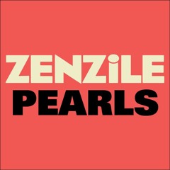 Zenzile - Pearls (feat Jamika & Jay Ree)