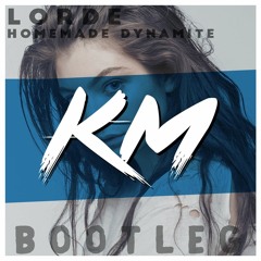 Lorde - Homemade Dynamite (KM Bootleg)