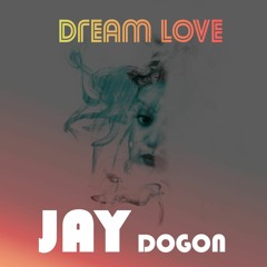 Dream Love (Your Body Is My Dream)