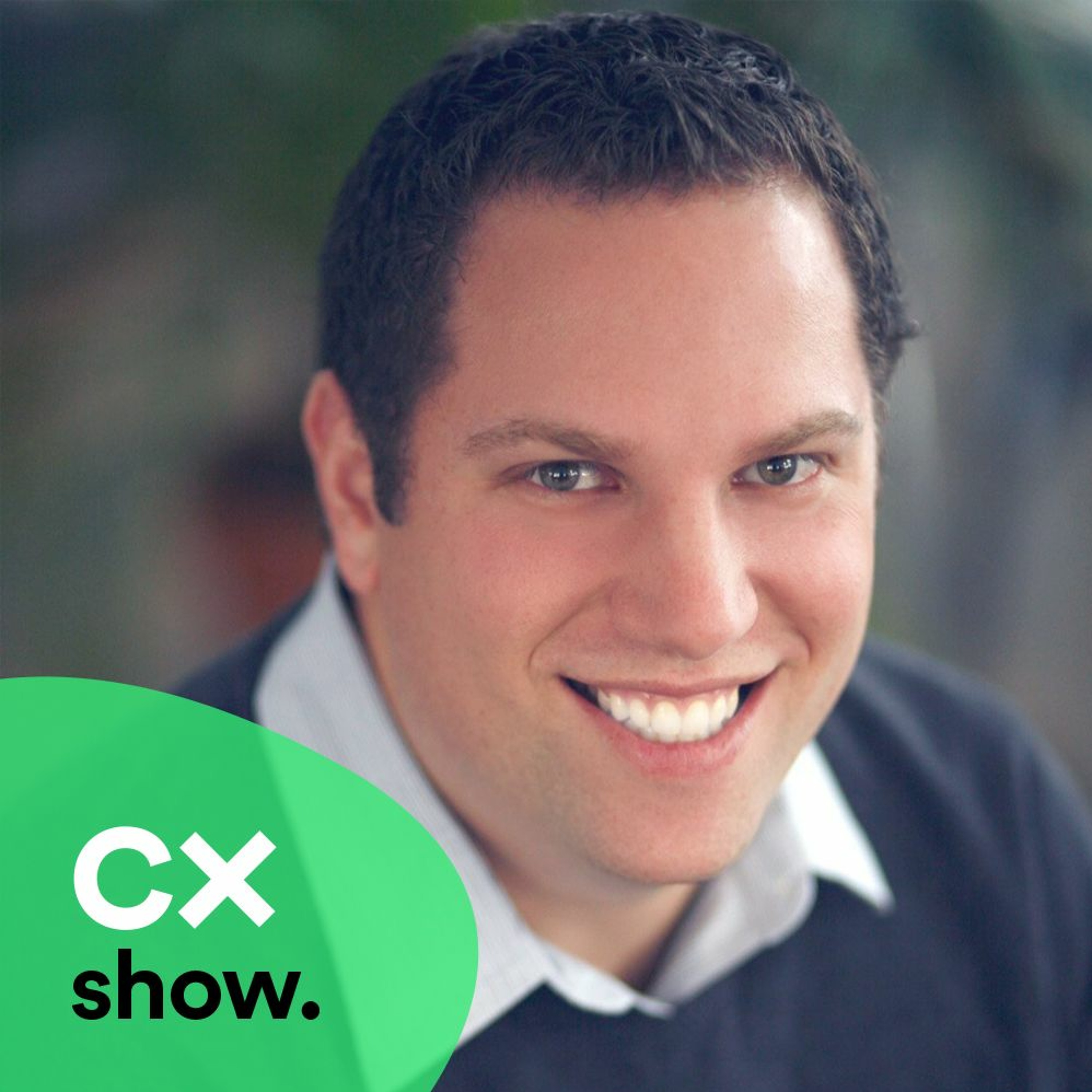 CX Show: Conversations on Customer Experience