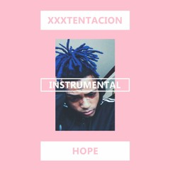 XXXTENTACION - HOPE (Instrumental)