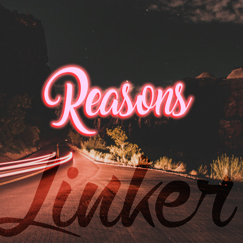 Linker - Reasons
