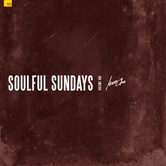 Soulful Sundays 002