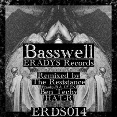 Speech Of The Ashes (THE RESISTANCE Remix) - Basswell