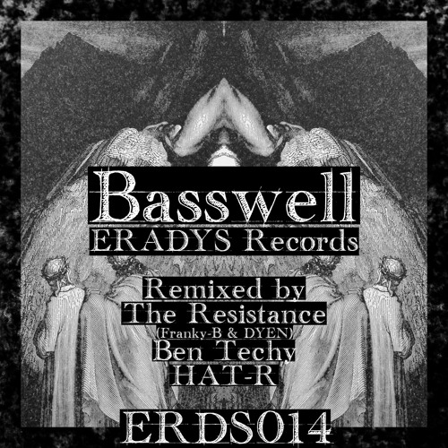 Speech Of The Ashes (Original Mix) - Basswell