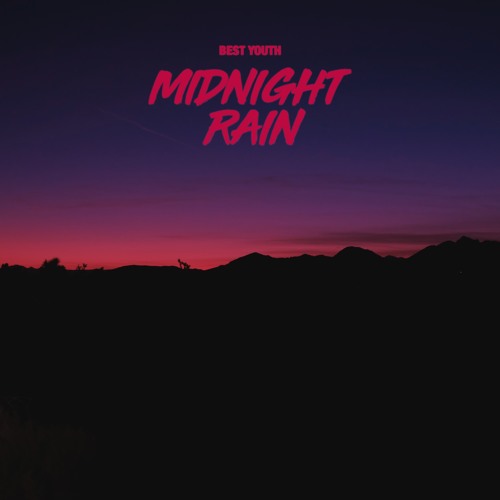 Best Youth - Midnight Rain