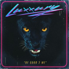 Be Good 2 Me (Single Version)