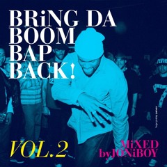 Bring Da Boom Bap Back Vol.2 Mixed By Joniboy