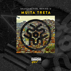 Select Active, Behind-U - Muita Treta (Original Mix) | FREE DOWNLOAD