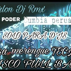 DEMO-MARLON DJ RMX 115-BPM RECOPILACION - CHICHA-RECUERDOS