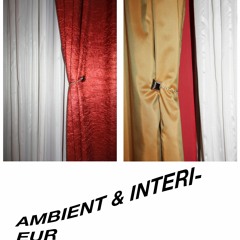Ambient & Interieur 02 [leif toyo]