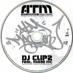 DJ Clipz- Feat. Dread MC--ATM Magazine