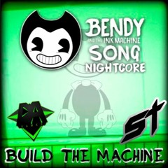 DAGames- Build Our Machine [NIGHTCORE]