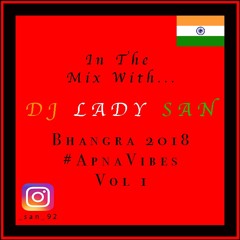 Dj Lady San // Bhangra Mix 2018